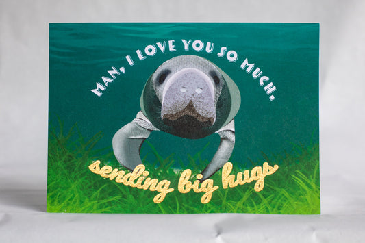 punny manatee card | foiled encouragement/sympathy card