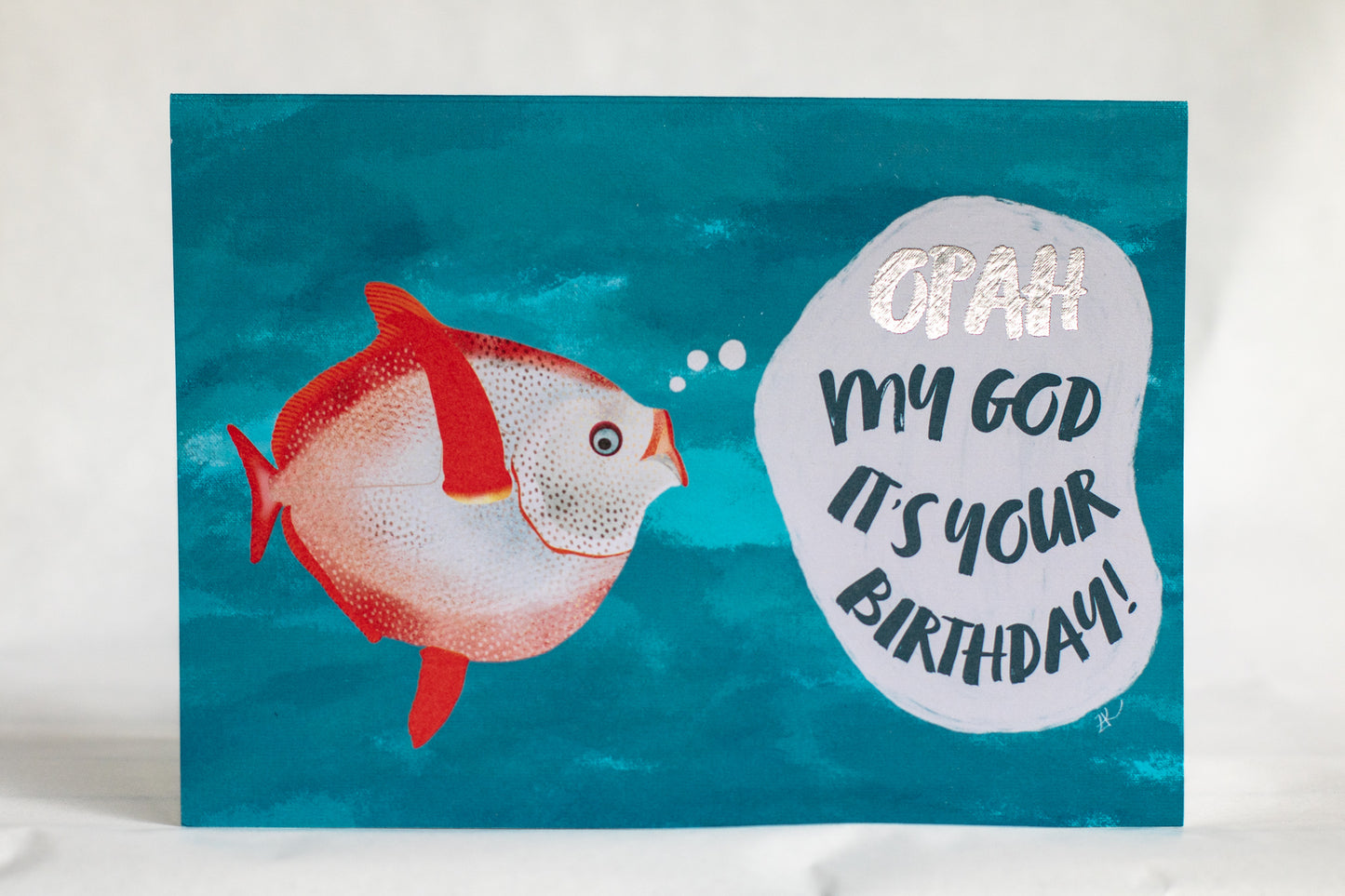 opah my god it's your birthday card | punny foiled birthday card